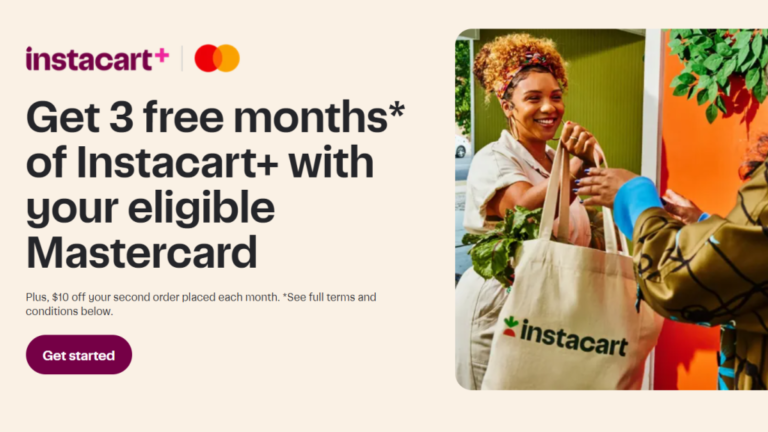 Instacart Benefits for Mastercard Cardholders: 3 Free Months of Instacart+ & $10 Monthly Discounts