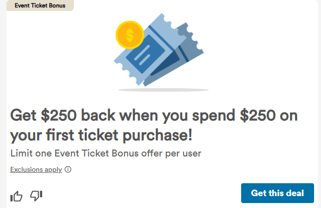 Capital One Shopping Deal: Get $250 in Rewards When You Spend $250 on Your First Ticket Purchase